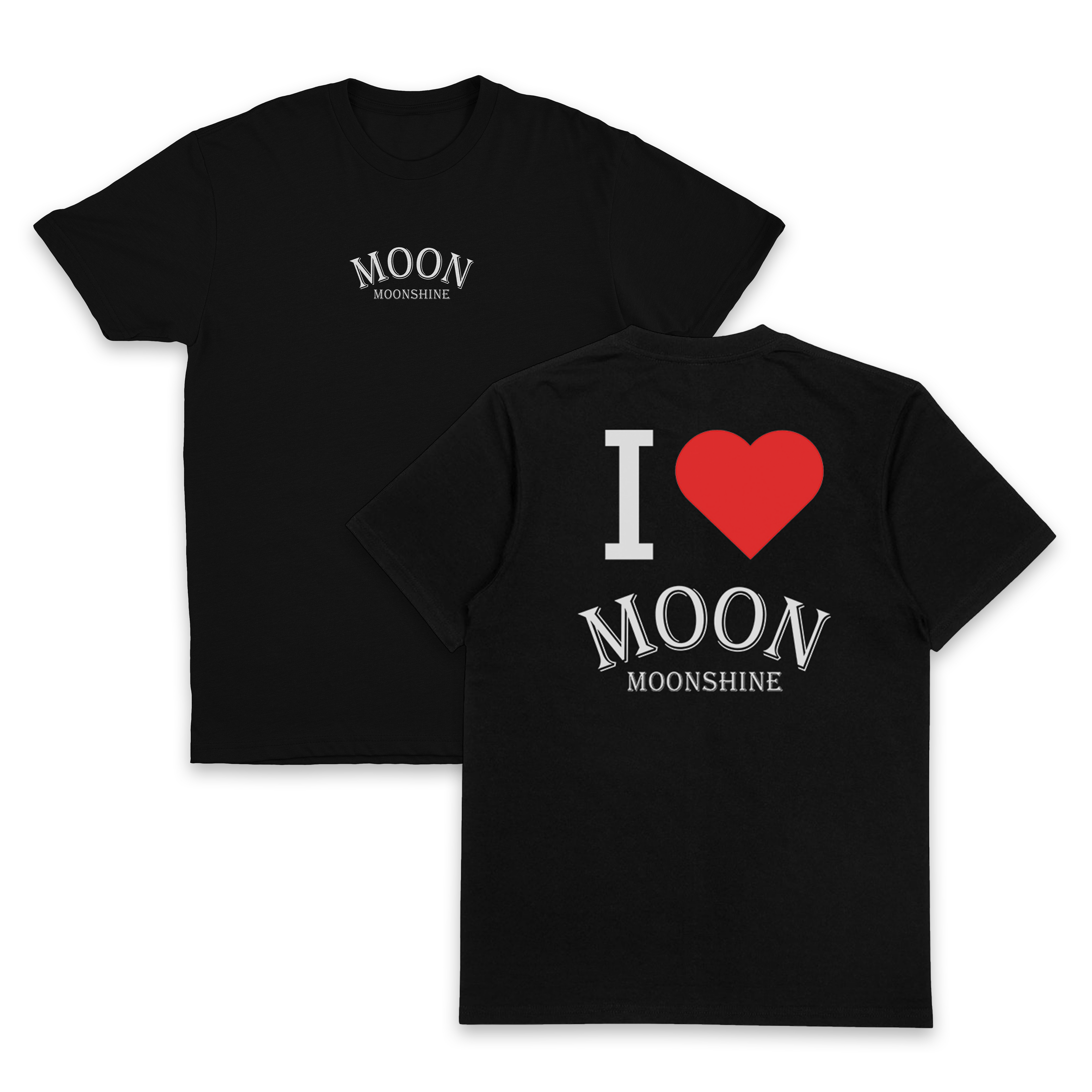 I Heart Moon Moonshine T-Shirt (Backprint)