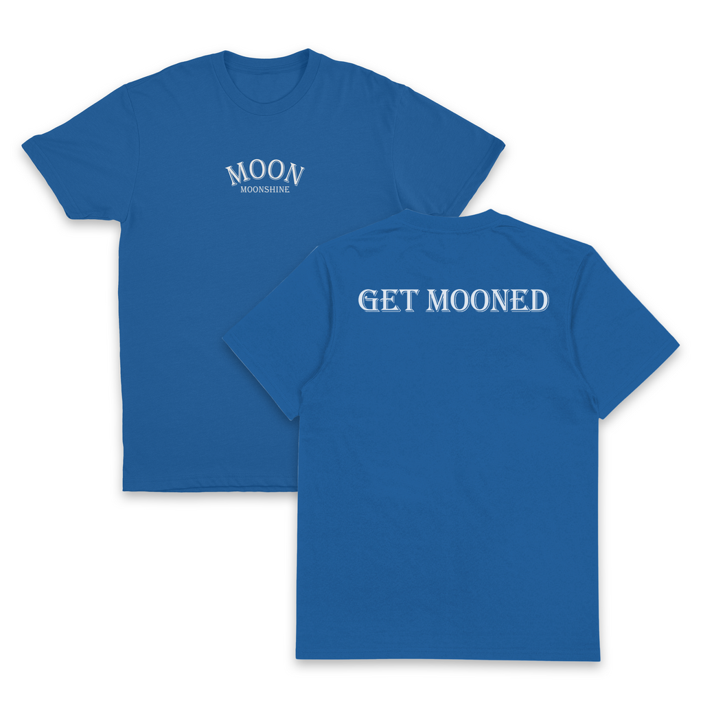 Get Mooned T-Shirt (Backprint)