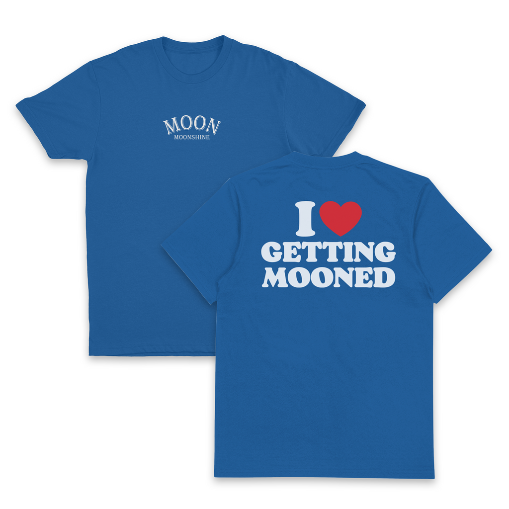 I Heart Getting Mooned T-Shirt (Backprint)