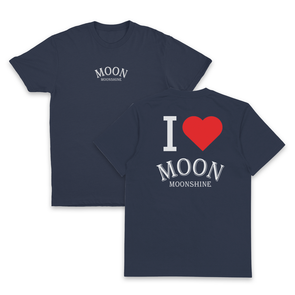 I Heart Moon Moonshine T-Shirt (Backprint)