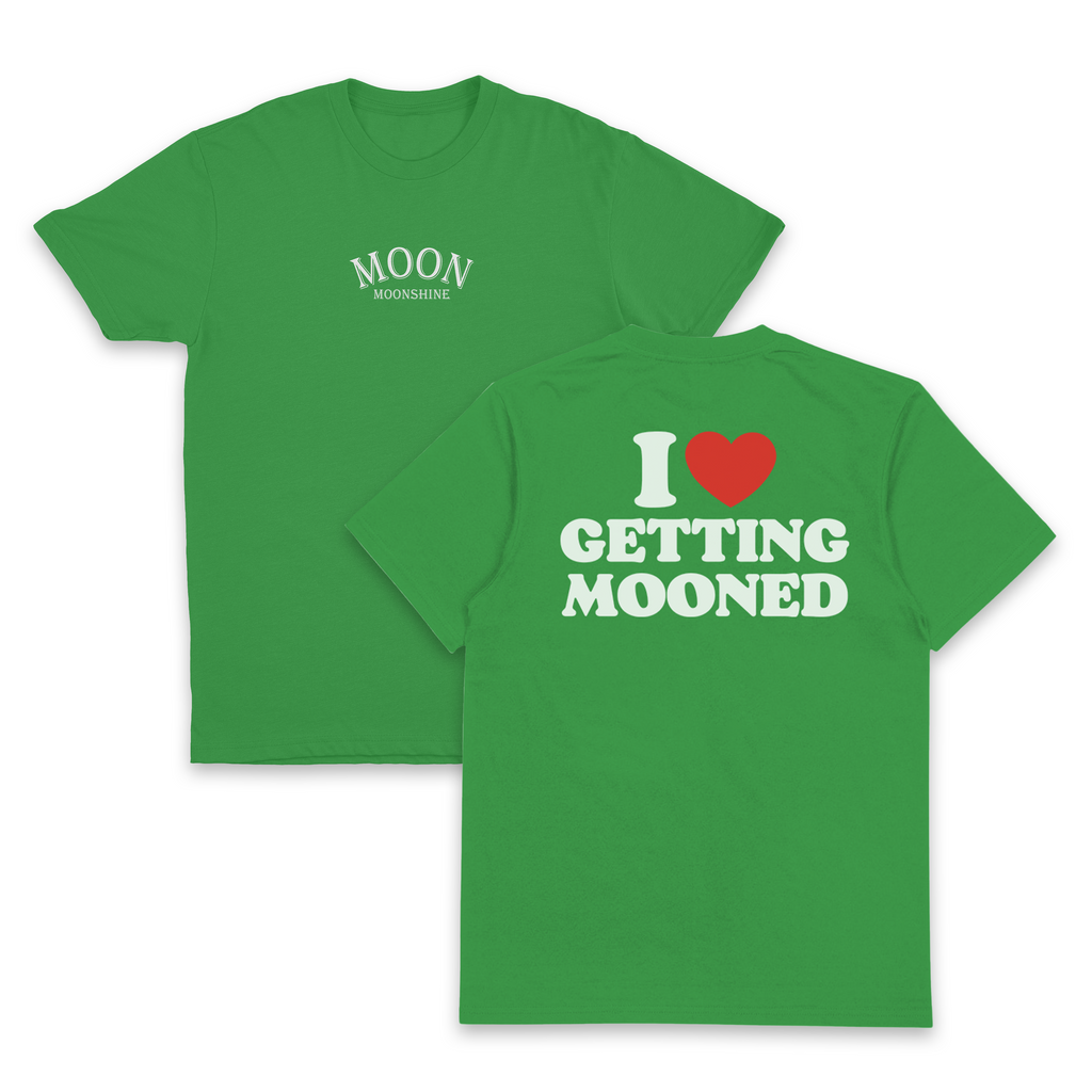 I Heart Getting Mooned T-Shirt (Backprint)