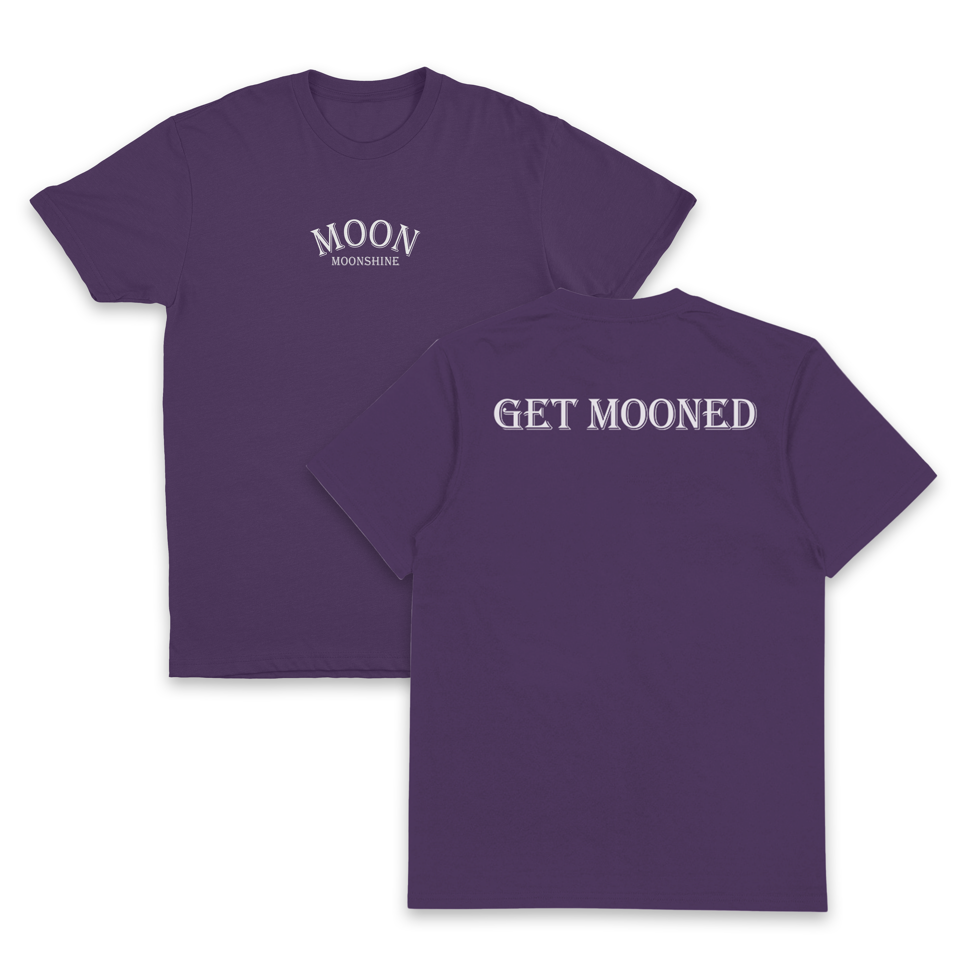 Get Mooned T-Shirt (Backprint)