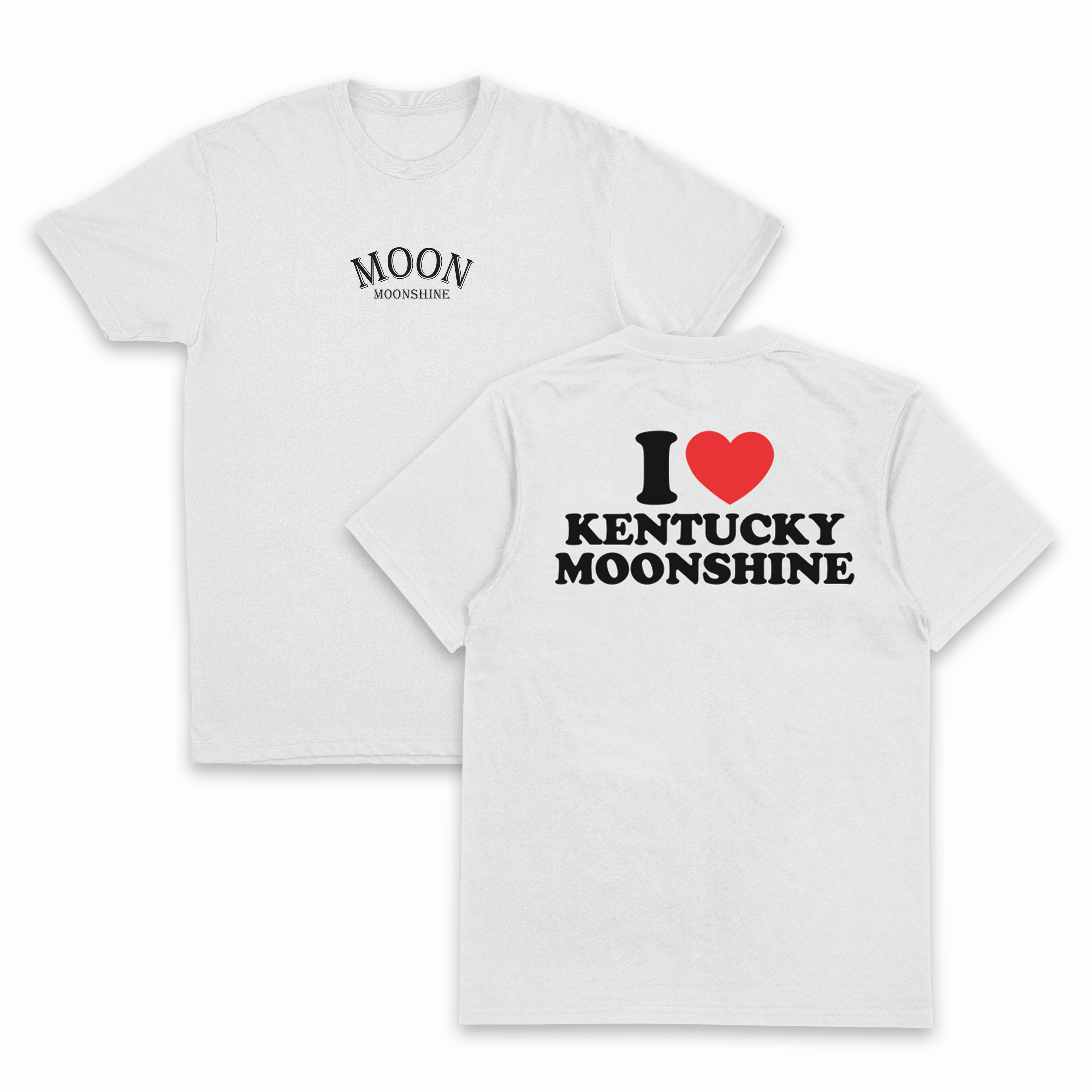 I Heart Kentucky Moonshine T-Shirt (Backprint)