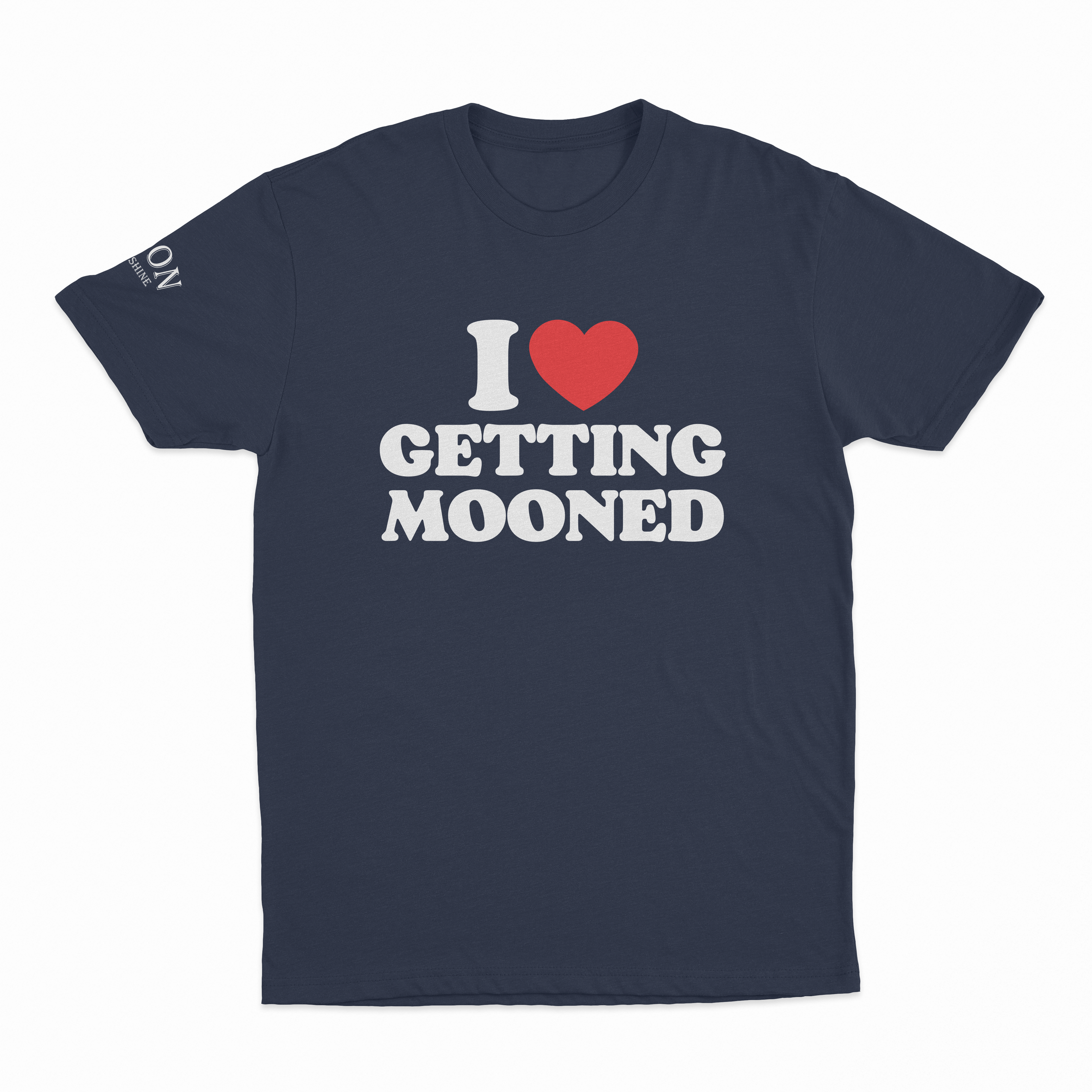 I Heart Getting Mooned T-Shirt