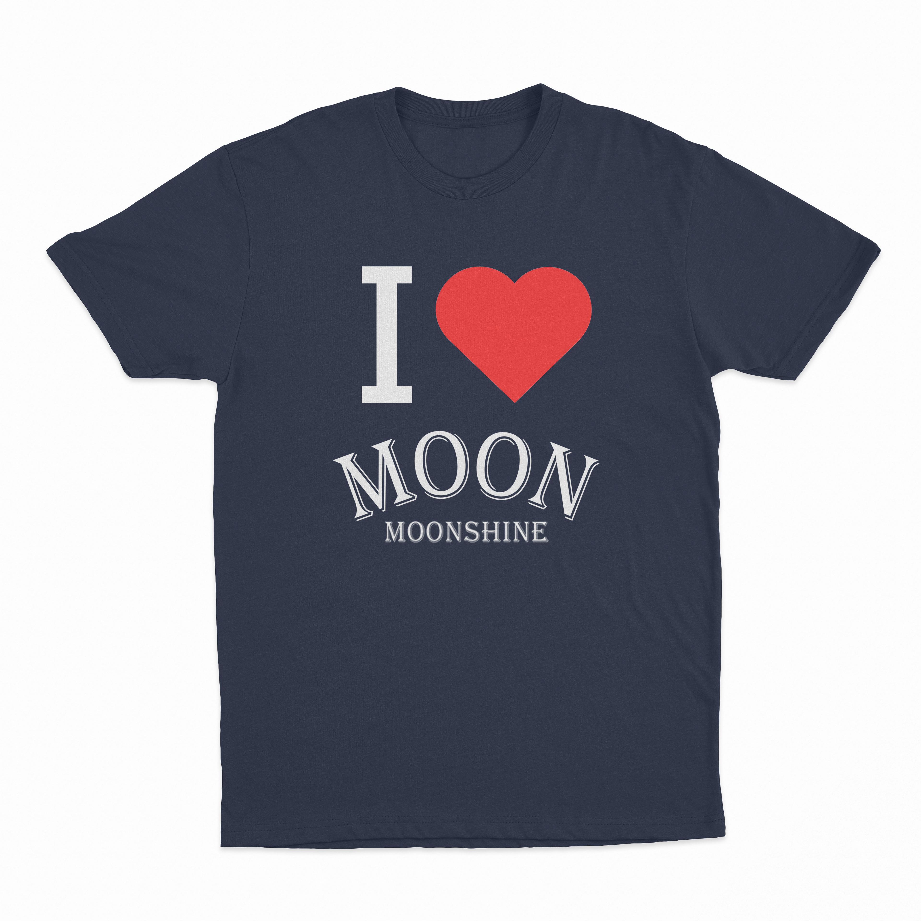 I Heart Moon Moonshine T-Shirt