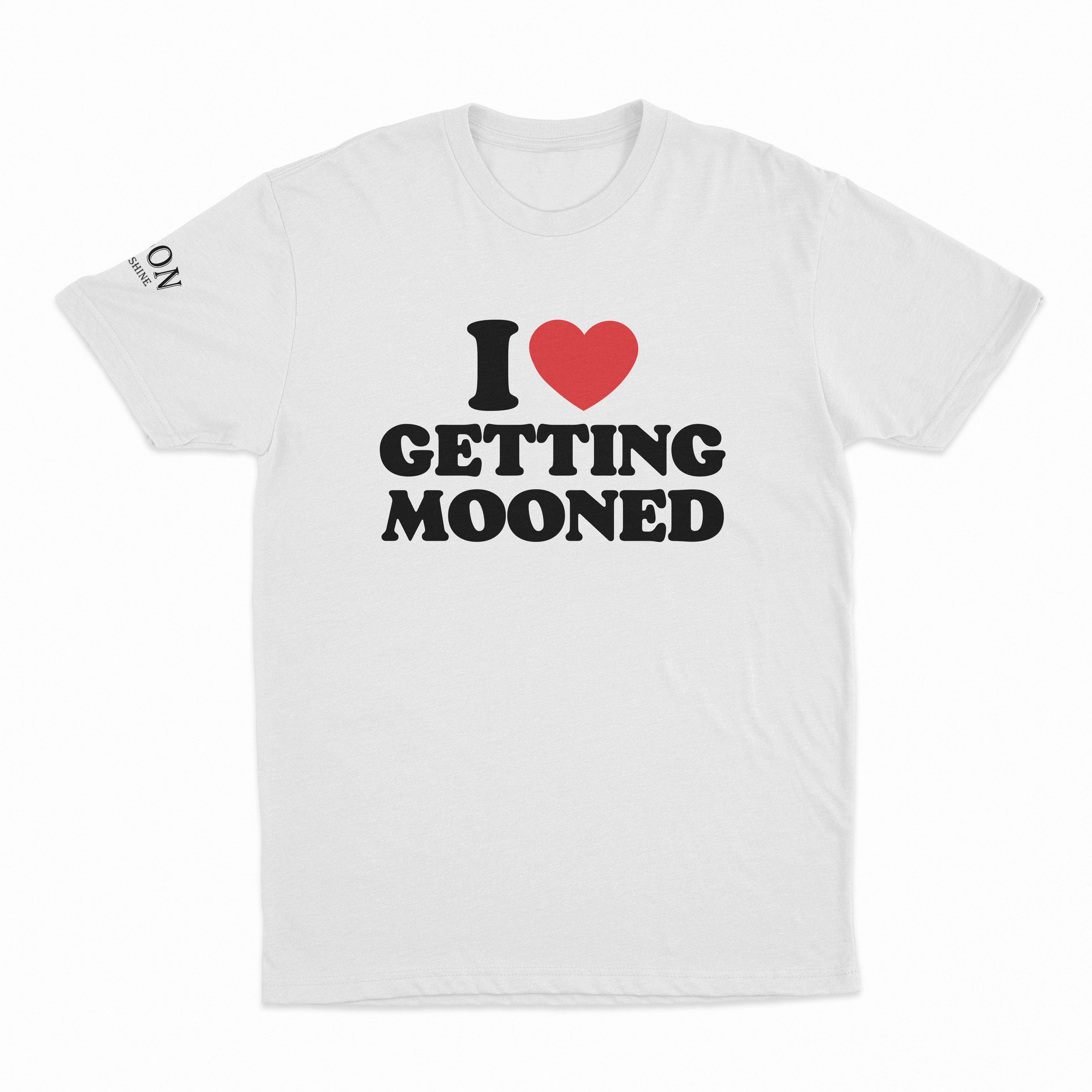 I Heart Getting Mooned T-Shirt