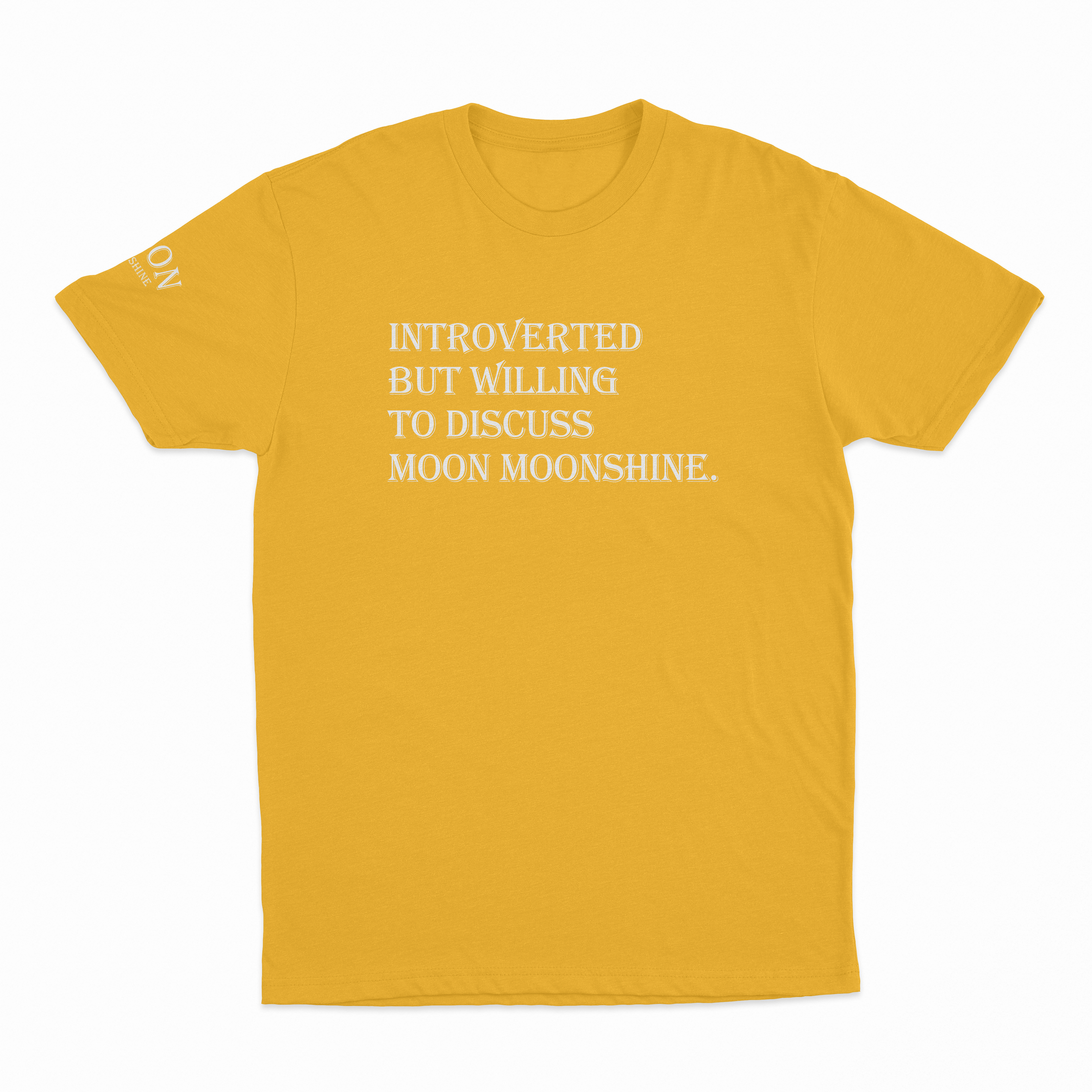 Introverted But Willing To Discuss Moon Moonshine T-Shirt