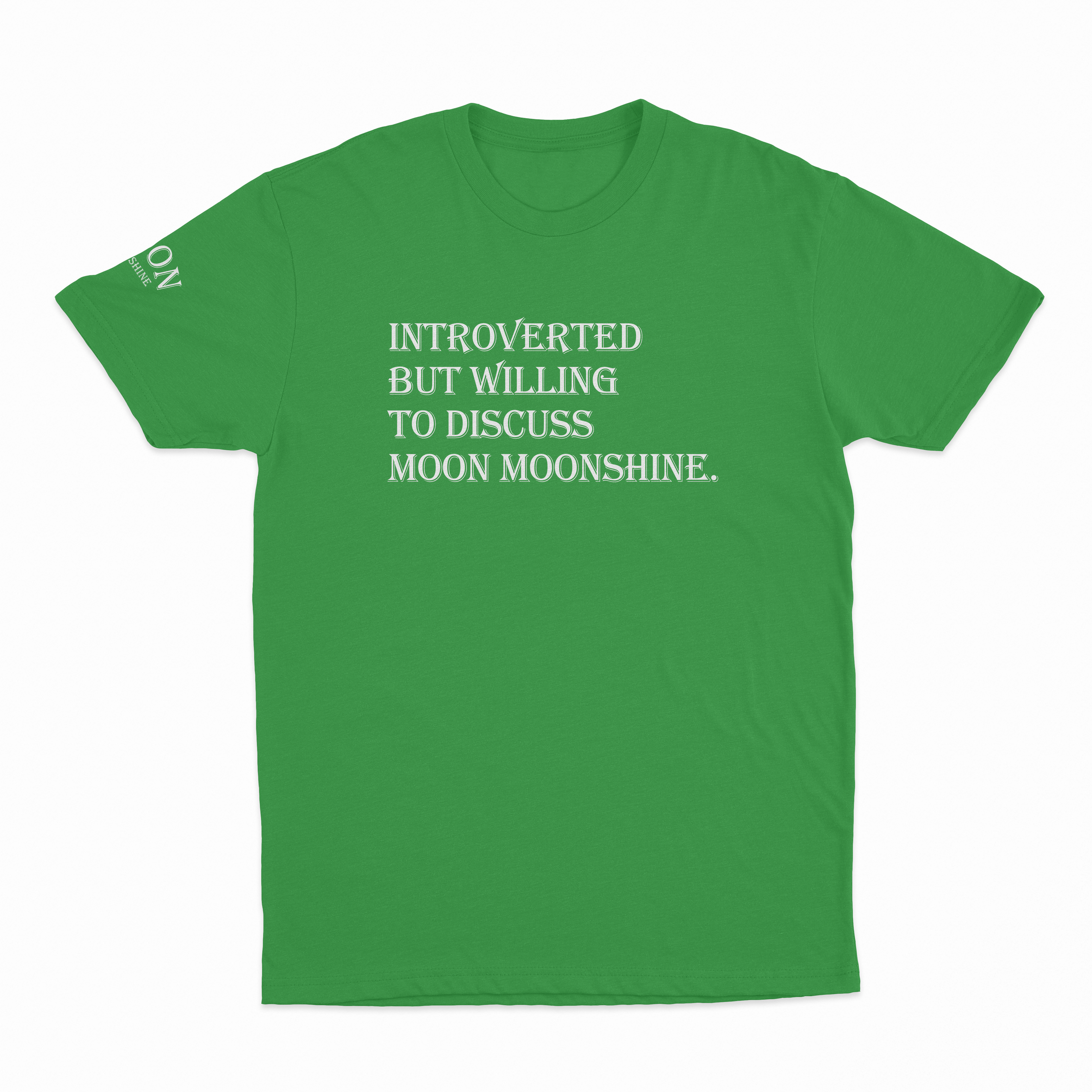 Introverted But Willing To Discuss Moon Moonshine T-Shirt